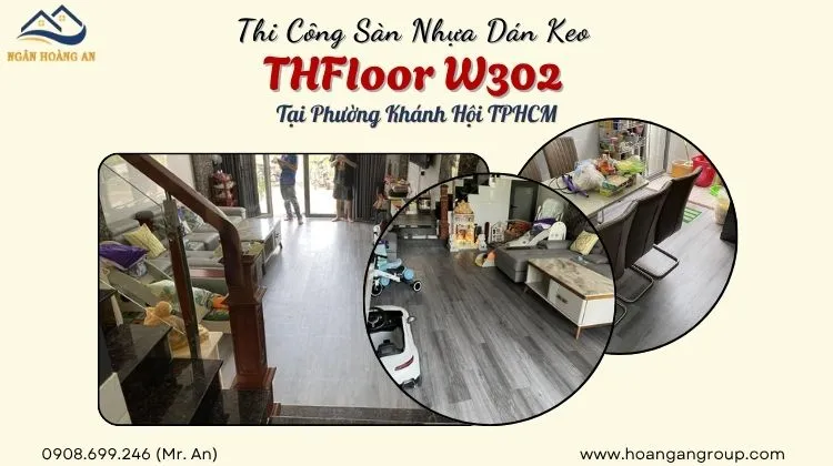 Thi Công Sàn Nhựa Dán Keo THFloor W302 Tại Phường Khánh Hội