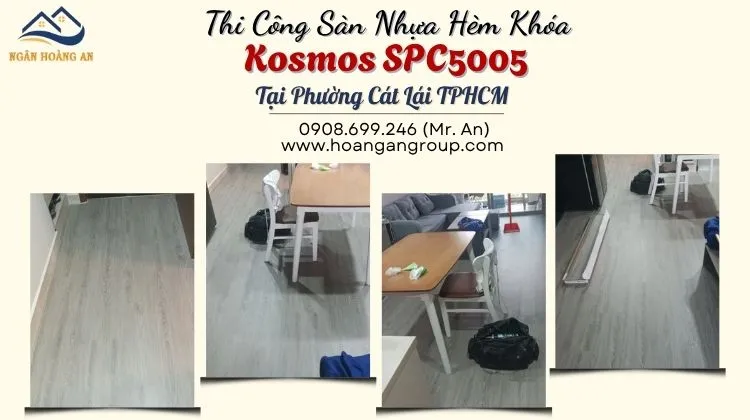 Thi Công Sàn Nhựa Hèm Khóa Kosmos SPC5005 Tại Phường Cát Lái