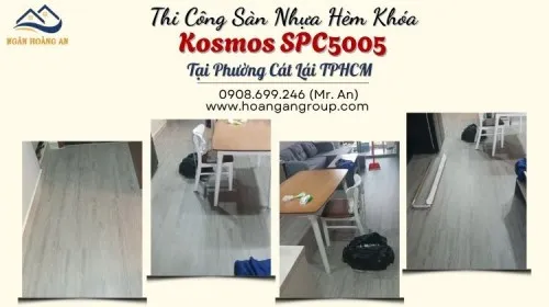 Thi Công Sàn Nhựa Hèm Khóa Kosmos SPC5005 Tại Phường Cát Lái TPHCM 