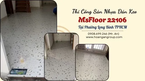 Thi Công Sàn Nhựa Dán Keo MsFloor 22106 Tại Phường Long Bình TPHCM