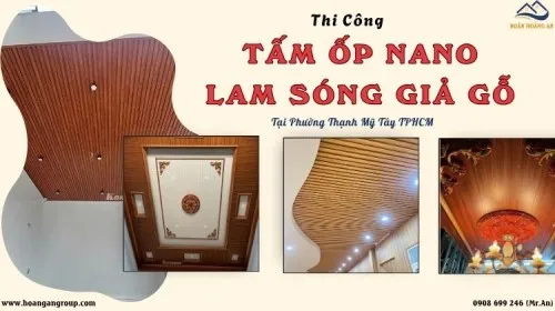 Thi Công Tấm Nano, Lam Sóng Chuyên Nghiệp Phường Thạnh Mỹ Tây TPHCM