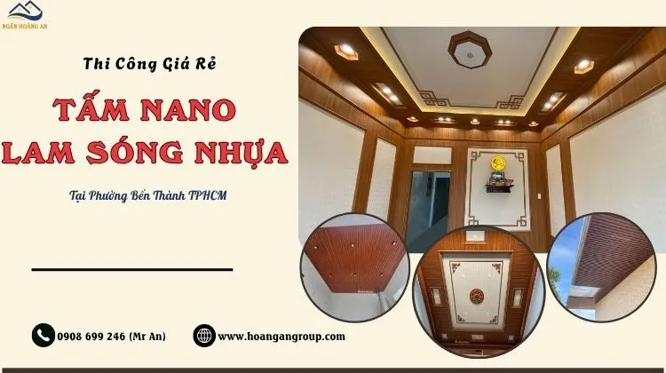 Thi Công Tấm Nano, Lam Sóng Nhựa Giá Rẻ Tại Phường Bến Thành TPHCM