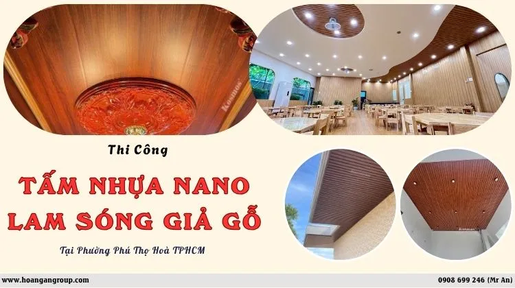 Thi Công Tấm Nhựa Nano, Lam Sóng Giả Gỗ Tại Phường Phú Thọ Hòa TPHCM