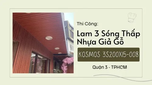 Thi Công Lam Sóng Nhựa Giả Gỗ Kosmos 3S200X15-008 Tại Quận 3 TPHCM