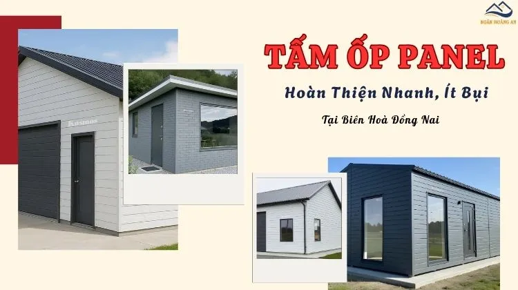 Thi Công Tấm Panel Tại Biên Hoà Đồng Nai – Hoàn Thiện Nhanh, Ít Bụi