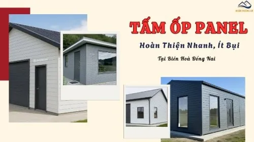 Thi Công Tấm Panel Tại Biên Hoà Đồng Nai – Hoàn Thiện Nhanh, Ít Bụi
