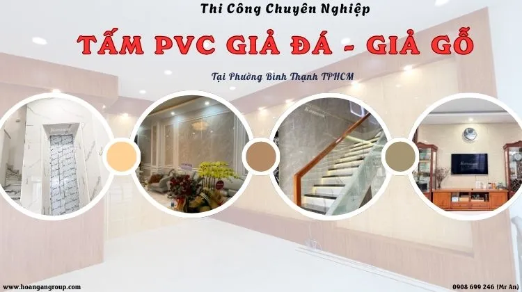 Thi Công Tấm PVC Giả Gỗ, Giả Đá Chuyên Nghiệp Phường Bình Thạnh TPHCM