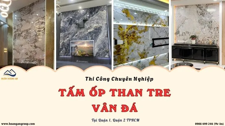 Thi Công Tấm Than Tre Vân Đá Chuyên Nghiệp Tại Quận 1, Quận 2 TPHCM