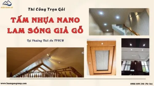 Thi Công Trọn Gói Tấm Nano, Lam Sóng Giá Rẻ Tại Phường Thới An TPHCM