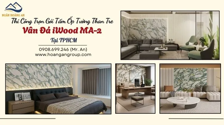 Thi Công Trọn Gói Tấm Ốp Tường Than Tre Vân Đá iWood MA-2 Tại TPHCM