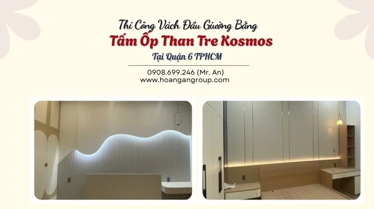 Thi Công Vách Đầu Giường Bằng Tấm Ốp Than Tre Kosmos Thi Công Vách Đầu Giường Bằng Tấm Ốp Than Tre Kosmos