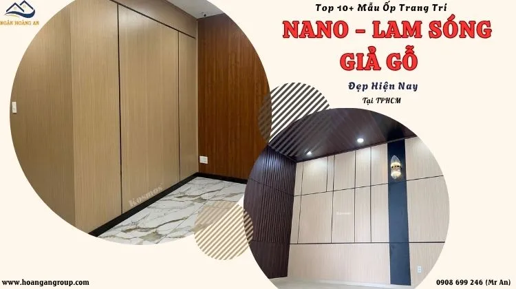 Top 10+ Mẫu Ốp Trang Trí Nano - Lam Sóng Giả Gỗ Đẹp Hiện Nay Tại TPHCM Top 10+ Mẫu Ốp Trang Trí Nano - Lam Sóng Giả Gỗ Đẹp Hiện Nay Tại TPHCM