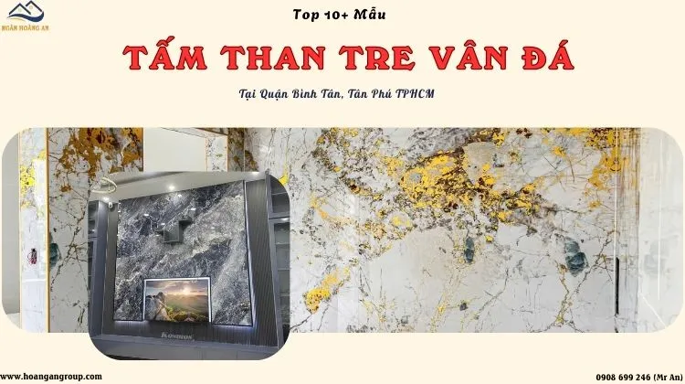 Địa Chỉ Bán Tấm Ốp Tường Than Tre Vân Đá Tại Bình Tân, Tân Phú TPHCM