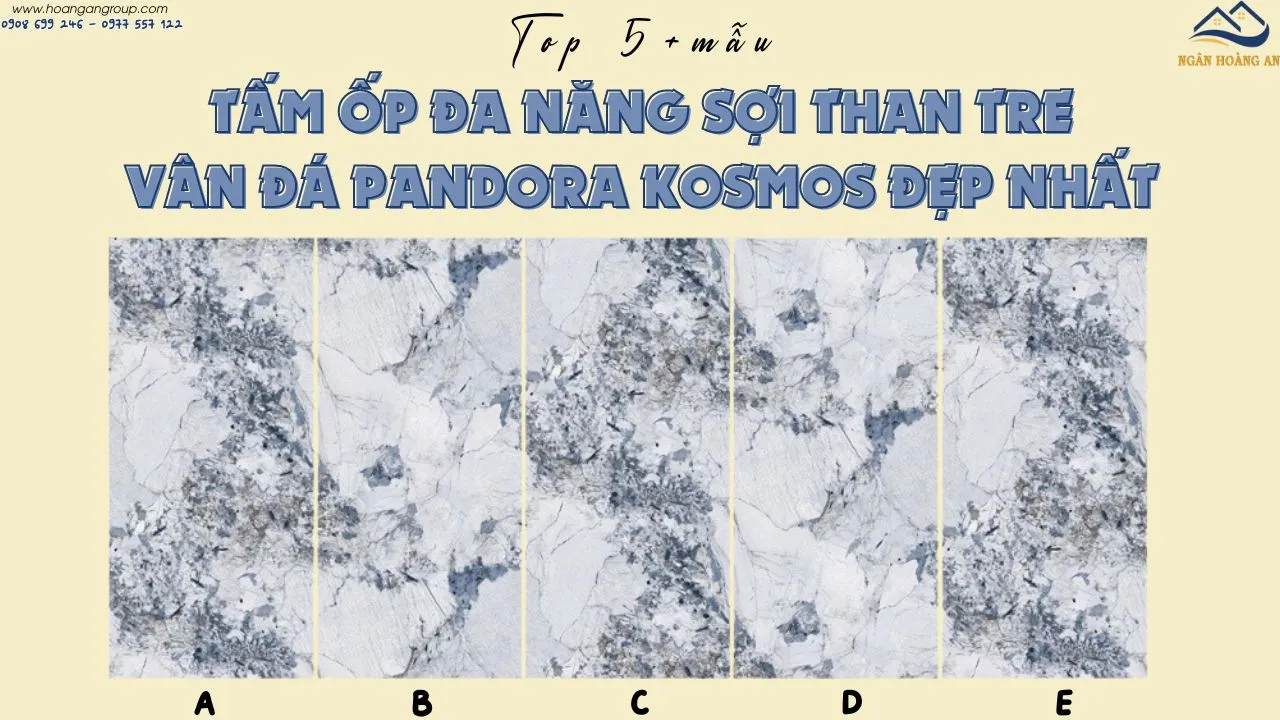 Top 5+ Mẫu Tấm Ốp Đa Năng Sợi Than Tre Vân Đá Pandora Kosmos Đẹp Nhất