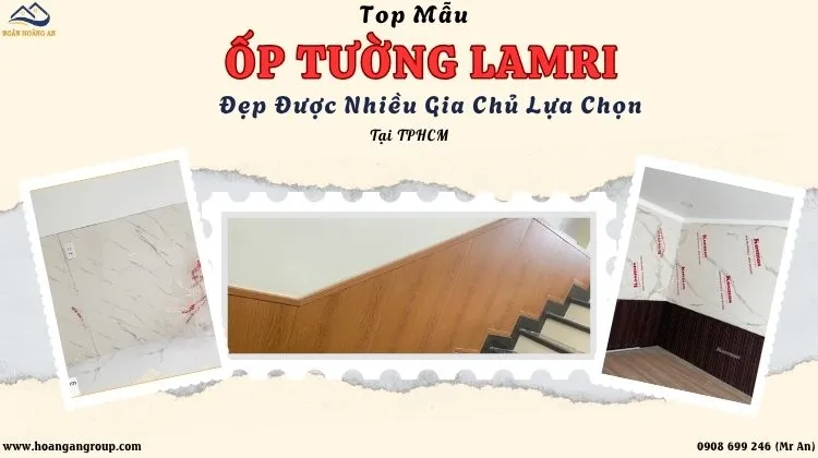 Top Mẫu Ốp Tường Lamri Đẹp Được Nhiều Gia Chủ Lựa Chọn Tại TPHCM