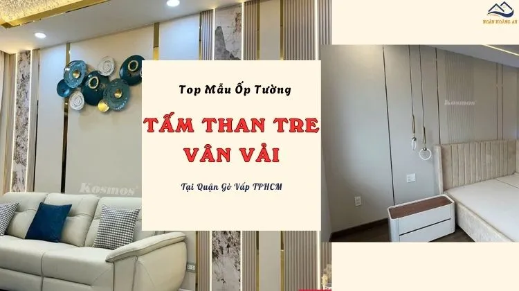 Top Mẫu Ốp Tường Tấm Than Tre Vân Vải Cao Cấp Tại Quận Gò Vấp TPHCM
