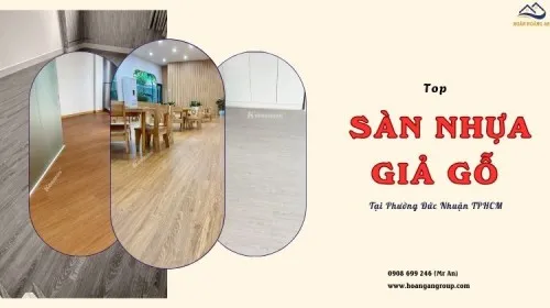 Top Sàn Nhựa Giả Gỗ Hiện Đại - Sang Trọng Tại Phường Đức Nhuận TPHCM