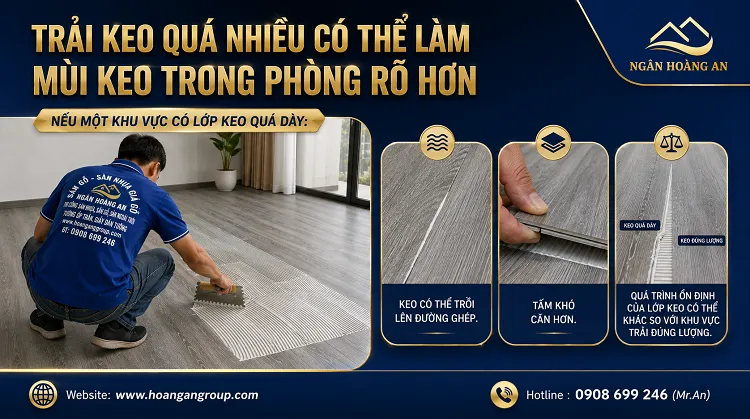 Trải Keo Quá Nhiều Có Thể Làm Mùi Keo Trong Phòng Rõ Hơn Trải Keo Quá Nhiều Có Thể Làm Mùi Keo Trong Phòng Rõ Hơn