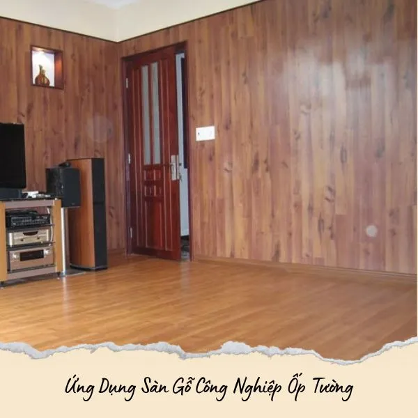 Sàn Gỗ Công Nghiệp Được Ứng Dụng Ốp Tường Nhà Ở