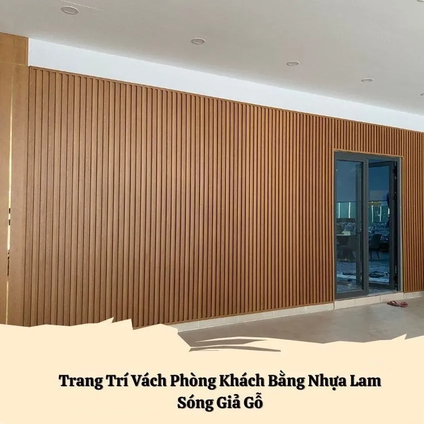 Ứng Dụng Ốp Vách Phòng Khách Bằng Tấm Ốp Lam Sóng