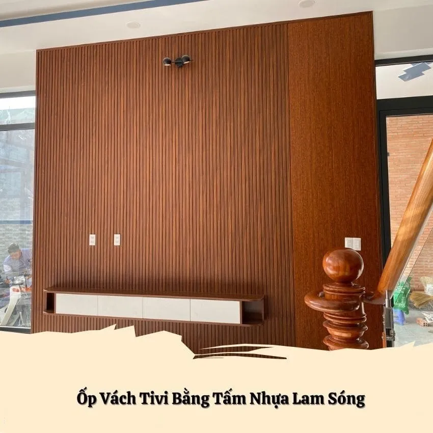 Ứng Dụng Ốp Vách Tivi Bằng Nhựa Lam Sóng Ứng Dụng Ốp Vách Tivi Bằng Nhựa Lam Sóng