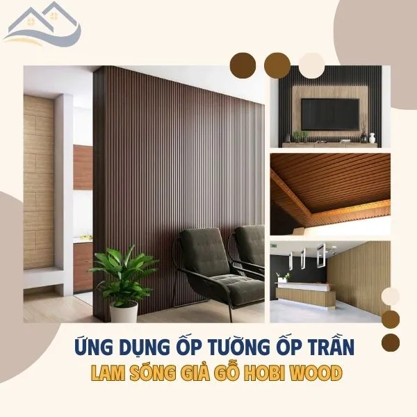 Ứng Dụng Tấm Nhựa Ốp Tường Ốp Trần Lam Sóng Giả Gỗ