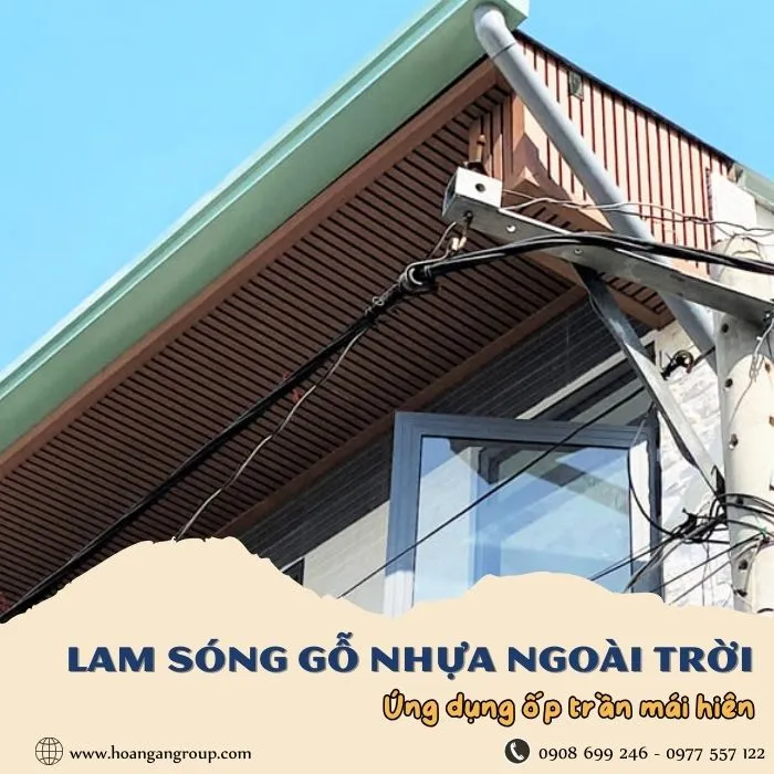 Ứng Dụng Tấm Ốp Lam Sóng Gỗ Nhựa Để Ốp Mái Hiên Tại Quận 5 TPHCM