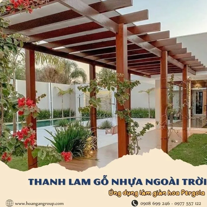 Thanh Lam Gỗ Nhựa Ứng Dụng Làm Giàn Hoa Pergola
