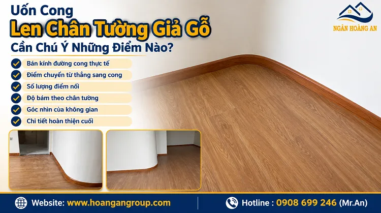 Uốn Cong Len Chân Tường Giả Gỗ Cần Chú Ý Những Điểm Nào? Uốn Cong Len Chân Tường Giả Gỗ Cần Chú Ý Những Điểm Nào?