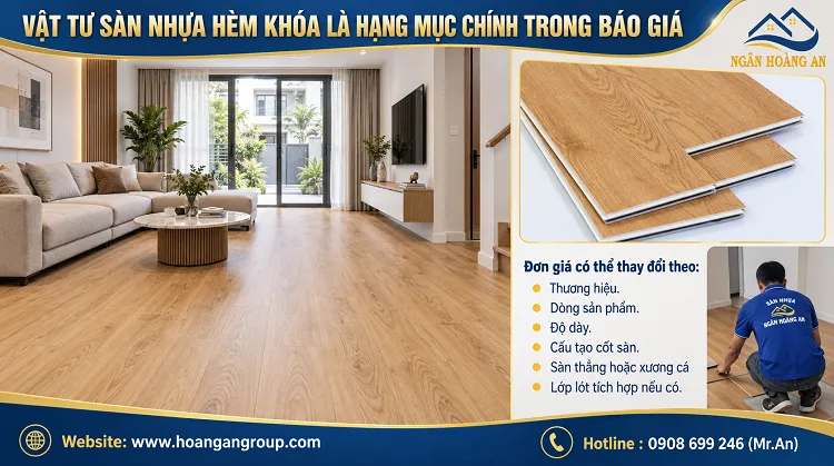 Vật Tư Sàn Nhựa Hèm Khóa Là Hạng Mục Chính Trong Báo Giá