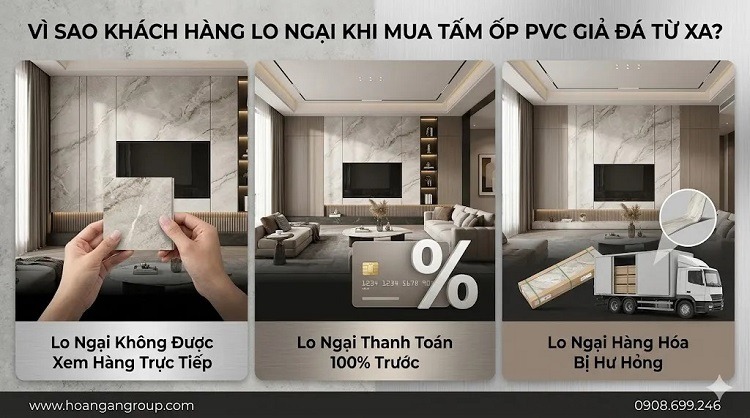 Vì Sao Khách Hàng Lo Ngại Khi Mua Tấm Ốp PVC Giả Đá Từ Xa? Vì Sao Khách Hàng Lo Ngại Khi Mua Tấm Ốp PVC Giả Đá Từ Xa?