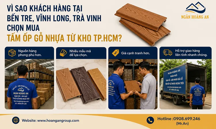 Vì Sao Khách Hàng Tại Bến Tre, Vĩnh Long, Trà Vinh Chọn Mua Tấm Ốp Gỗ Nhựa Từ Kho TP.HCM? Vì Sao Khách Hàng Tại Bến Tre, Vĩnh Long, Trà Vinh Chọn Mua Tấm Ốp Gỗ Nhựa Từ Kho TP.HCM?